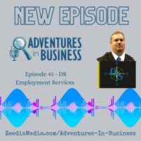 Episode 43 – DS Employment Services – Daniel Shinaver