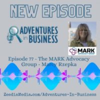 Episode 77 – The MARK Advocacy Group – Marcy Rzepka