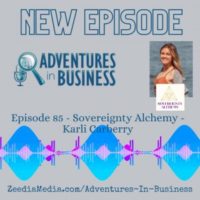 Episode 85 – Sovereignty Alchemy – Karli Carberry