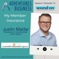 S2E12 – Justin Madar – My Member Insurance Agency