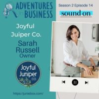 S2E14 – Joyful Juniper Co – Sarah Russell